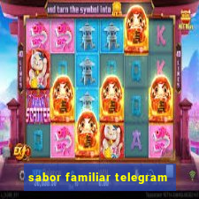 sabor familiar telegram